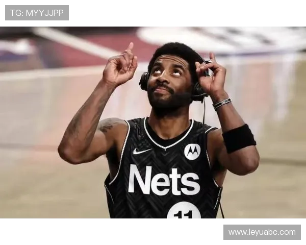 凯里·欧文挡拆精准制导助篮网提升终结效率明显